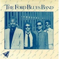 Purchase The Ford Blues Band - The Ford Blues Band