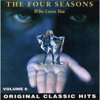Purchase The Four Seasons - Who Loves You (Remastered 1995)