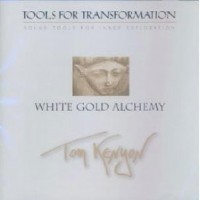 Purchase Tom Kenyon - White Gold Alchemy