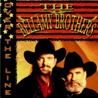 Purchase The Bellamy Brothers - Over The Line