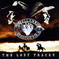 Purchase The Bellamy Brothers - The Lost Tracks
