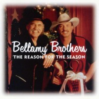 Purchase The Bellamy Brothers - The Reason For The Season