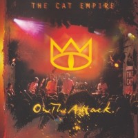 Purchase The Cat Empire - On The Attack