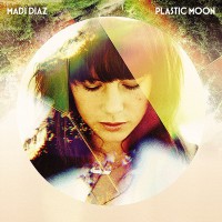 Purchase Madi Diaz - Plastic Moon