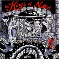 Purchase The Kings Of Nuthin' - Get Busy Livin' Or Get Busy Dyin'