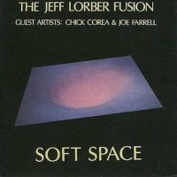 Purchase Jeff Lorber Fusion - Soft Space