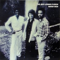 Purchase Jeff Lorber Fusion - Water Sign