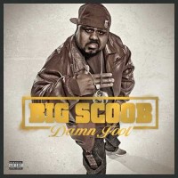 Purchase Big Scoob - Damn Fool