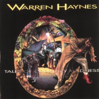 Purchase Warren Haynes - Tales Of Ordinary Madness