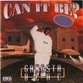 Buy Gangsta Blac - Can It Be Mp3 Download