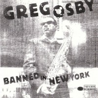 Purchase Greg Osby - Banned In New York