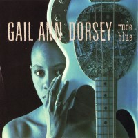 Purchase Gail Ann Dorsey - Rude Blue