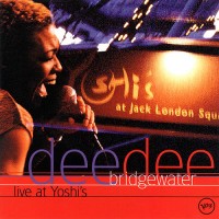 Purchase Dee Dee Bridgewater - Live at Yoshi's