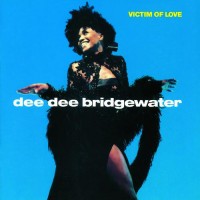 Purchase Dee Dee Bridgewater - Victim Of Love