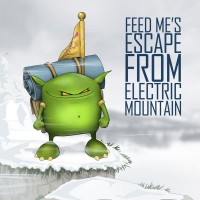 Purchase Feed Me - Escape From Electric Mountain (EP)