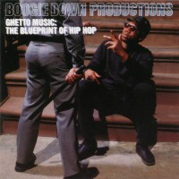 Purchase Boogie Down Productions - Ghetto Music: The Blueprint Of Hip Hop