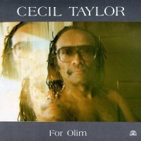 Purchase Cecil Taylor - For Olim
