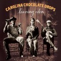 Buy Carolina Chocolate Drops - Leaving Eden Mp3 Download