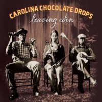 Purchase Carolina Chocolate Drops - Leaving Eden