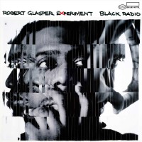 Purchase Robert Glasper - Black Radio