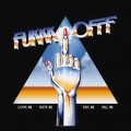 Buy Fukkk Offf - Love Me Hate Me Kiss Me Kill Me Mp3 Download