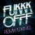 Buy Fukkk Offf - Remix Is King Mp3 Download