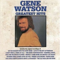 Purchase Gene Watson - Greatest Hits