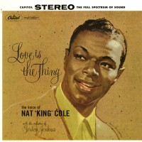 Purchase Nat King Cole - Love Is The Thing