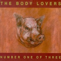 Purchase The Body Lovers - Number One Of Three