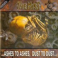 Purchase The Mist - ...Ashes To Ashes, Dust To Dust...