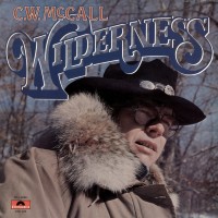 Purchase C.W. Mccall - Wilderness