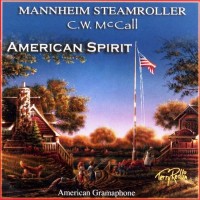 Purchase C.W. McCall & Mannheim Steamroller - American Spirit