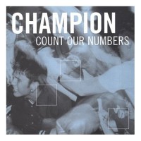 Purchase Champion - Count Our Numbers (EP)