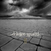 Purchase Delusion Squared - Delusion Squared II