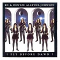 Buy Ed & Denyze Alleyne-Johnson - Fly Before Dawn Mp3 Download