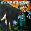 Buy Grope - If You Were My Dog Mp3 Download