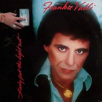 Purchase frankie valli - Lady Put The Light Out