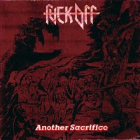 Purchase Fuck Off - Another Sacrifice