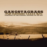 Purchase Gangstagrass - Lightning On The Strings, Thunder On The Mic
