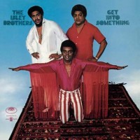 Purchase The Isley Brothers - Get Into Something