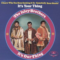 Purchase The Isley Brothers - It's Our Thing (Vinyl)