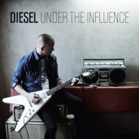 Purchase Diesel - Under The Influence