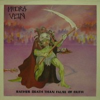 Purchase Hydra Vein - Rather Death Than False Of Faith