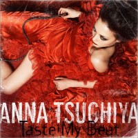 Purchase Anna Tsuchiya - Taste My Beat