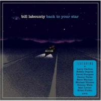Purchase Bill Labounty - Back To Your Star