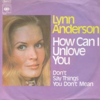 Purchase Lynn Anderson - How Can I Unlove You