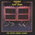 Buy Austin Lounge Lizards - Creatures From The Black Saloon Mp3 Download
