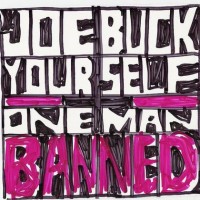 Purchase Joe Buck Yourself - One Man Banned