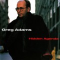 Buy Greg Adams - Hidden Agenda Mp3 Download