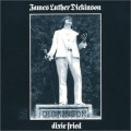 Buy Jim Dickinson - Dixie Fried Mp3 Download